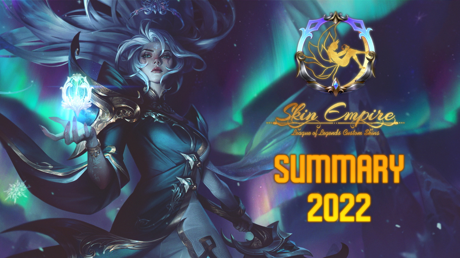 Skin Empire 2022 Summary